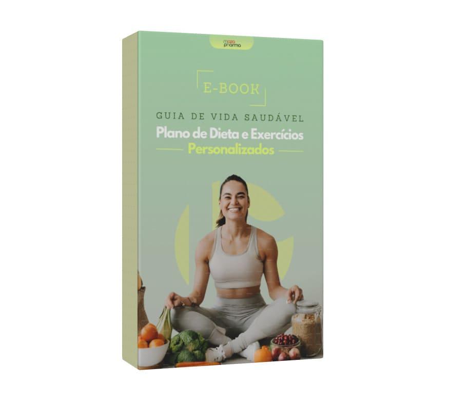 Guia de Vida Saudável: Plano de Dieta e Exercícios Personalizados - Moza Pharma